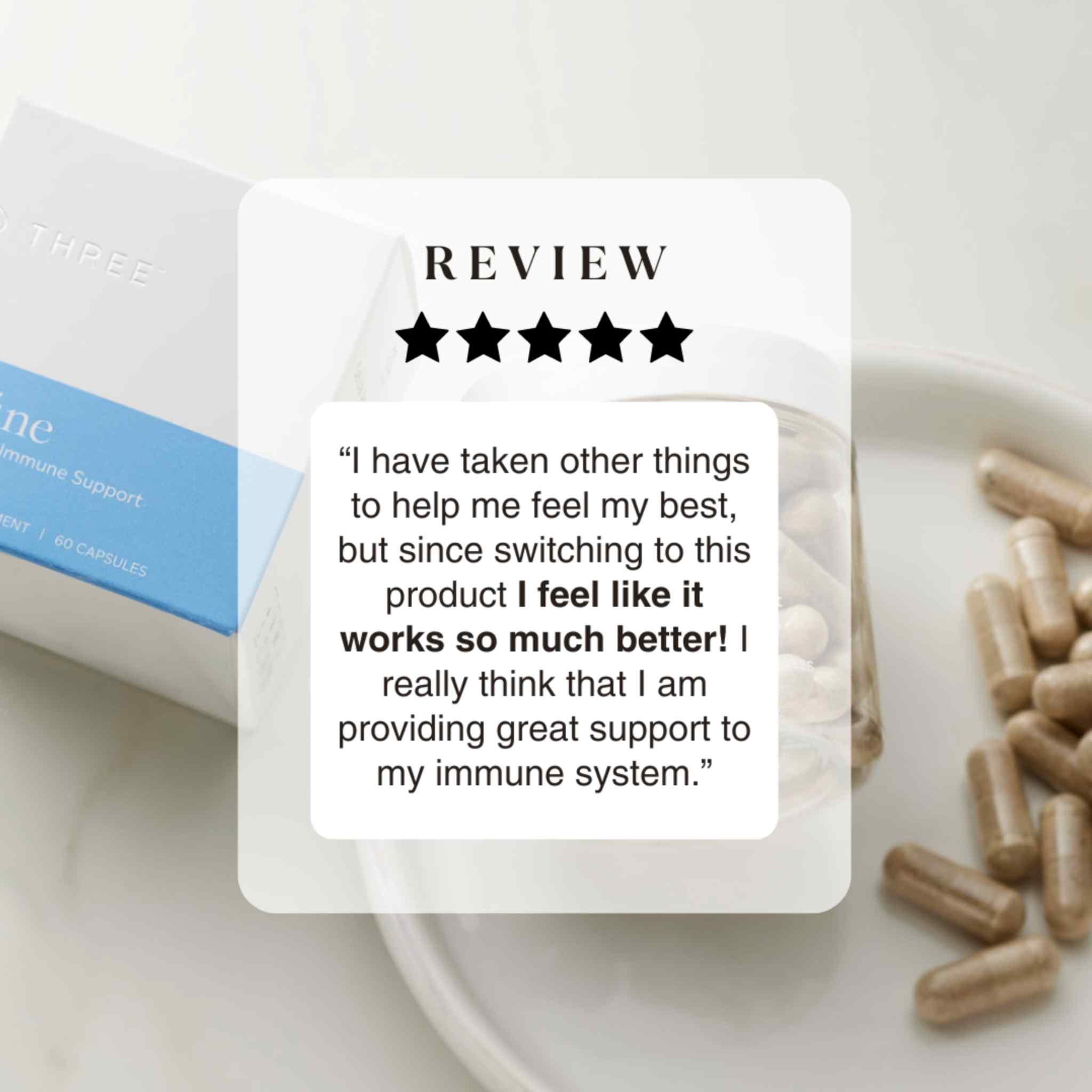 Five-star customer review displayed alongside THREE Imúne capsules and packaging, featuring a customer's experience using the daily immune support supplement.